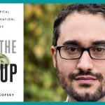 Q&A with Benjamin Shestakofsky, author of Behind the Startup